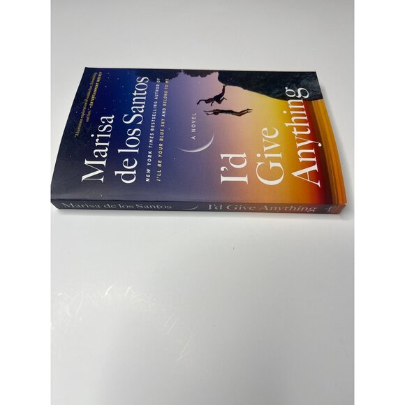 I’d Give Anything | Marisa de los Santos Book | Friendship Fiction Novel - Picture 2 of 4